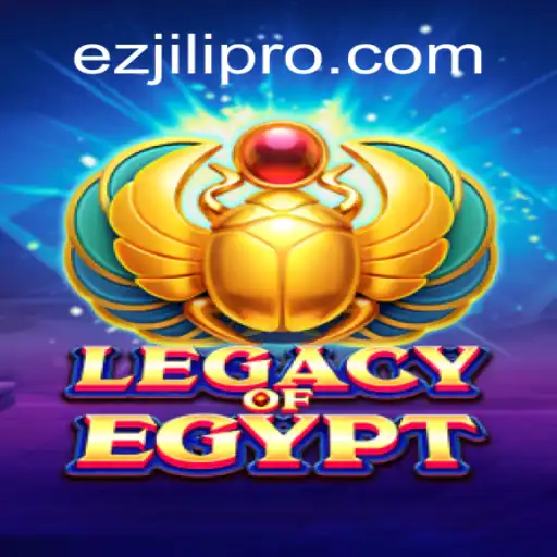Unveiling the Epic Adventure of LegacyOfEgypt and the Magic of ezjili