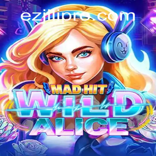 Exploring the Enchanting Realm of MadHitWildAlice: A Dive into the Intriguing Game of ezjili